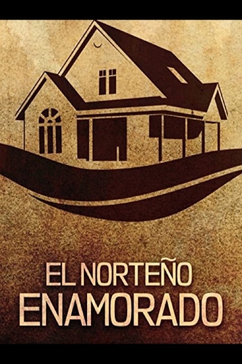 Poster of El norteño enamorado