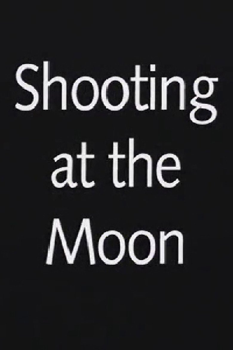 Poster of Shooting at the Moon