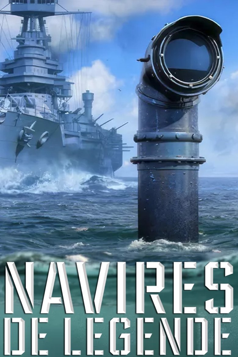 Poster of Navires de Légende