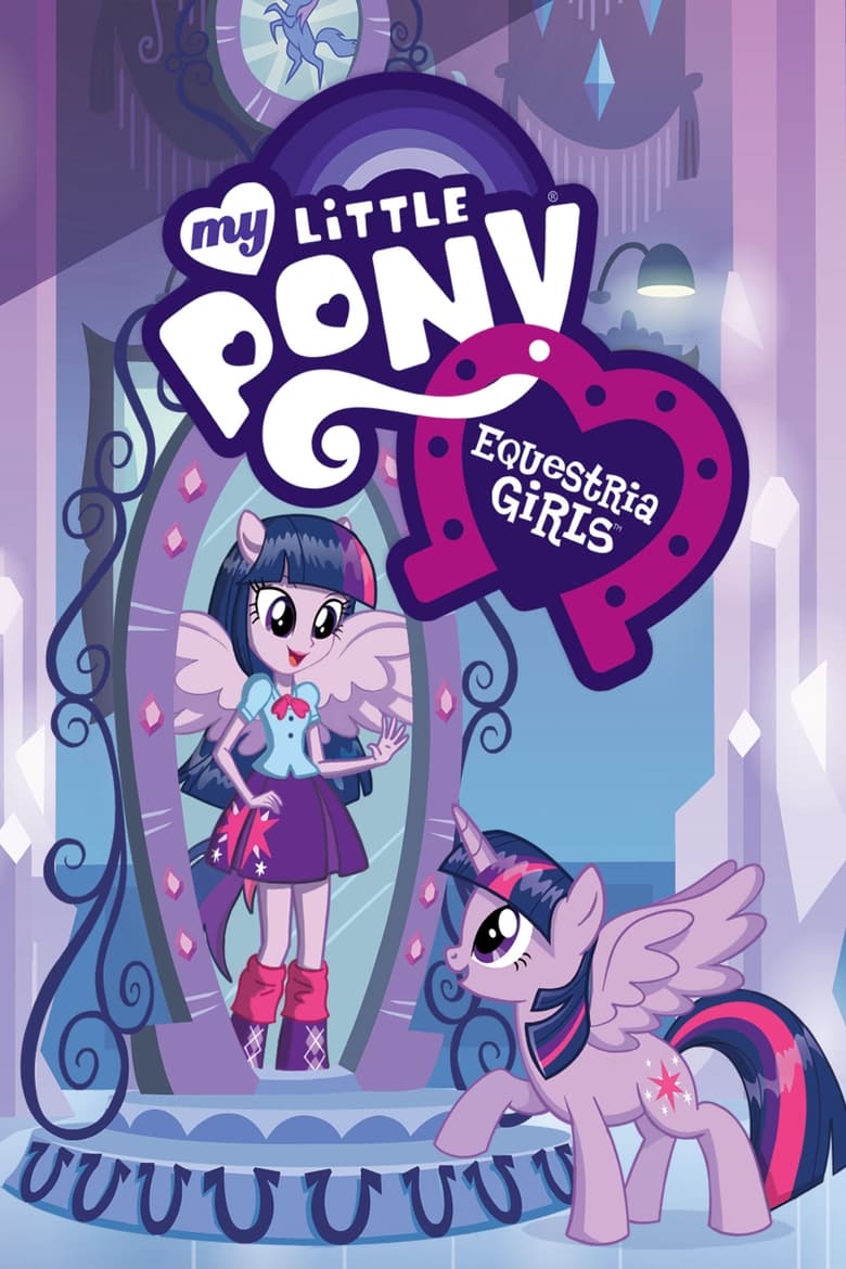 Poster of My Little Pony: Equestria Girls