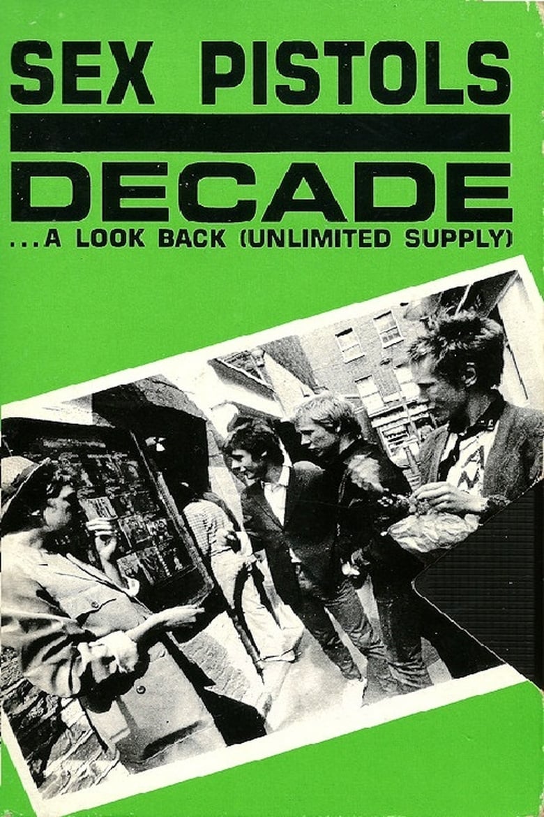 Poster of Sex Pistols: Decade... A Look Back (Unlimited Supply)