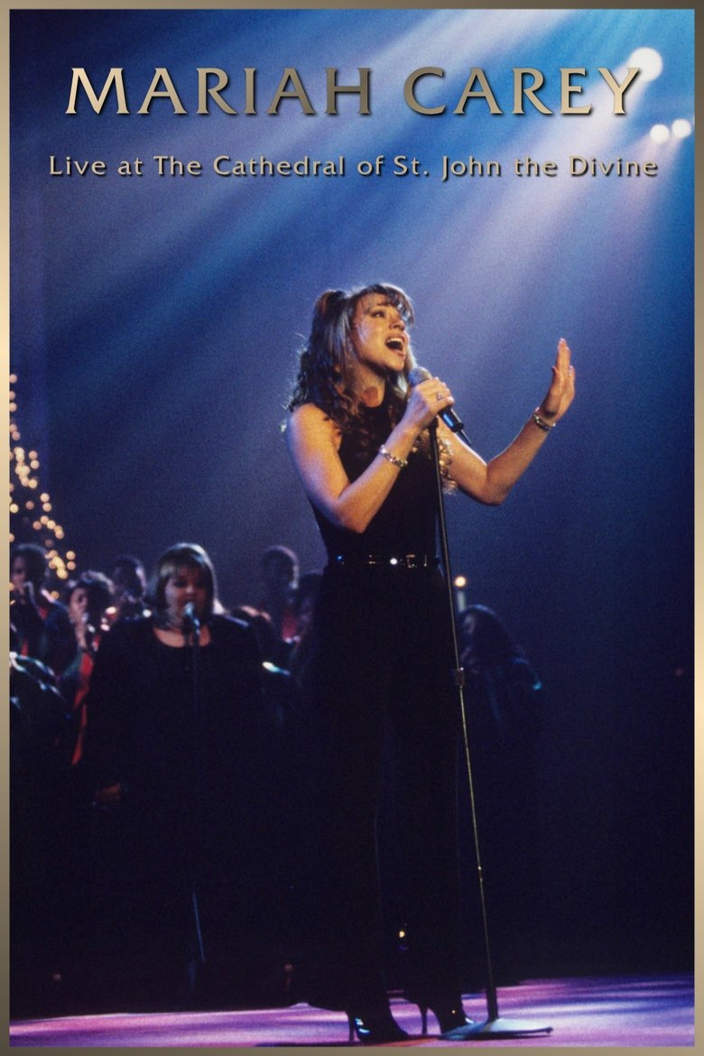 Poster of Mariah Carey: Live at the Cathedral of St. John the Divine