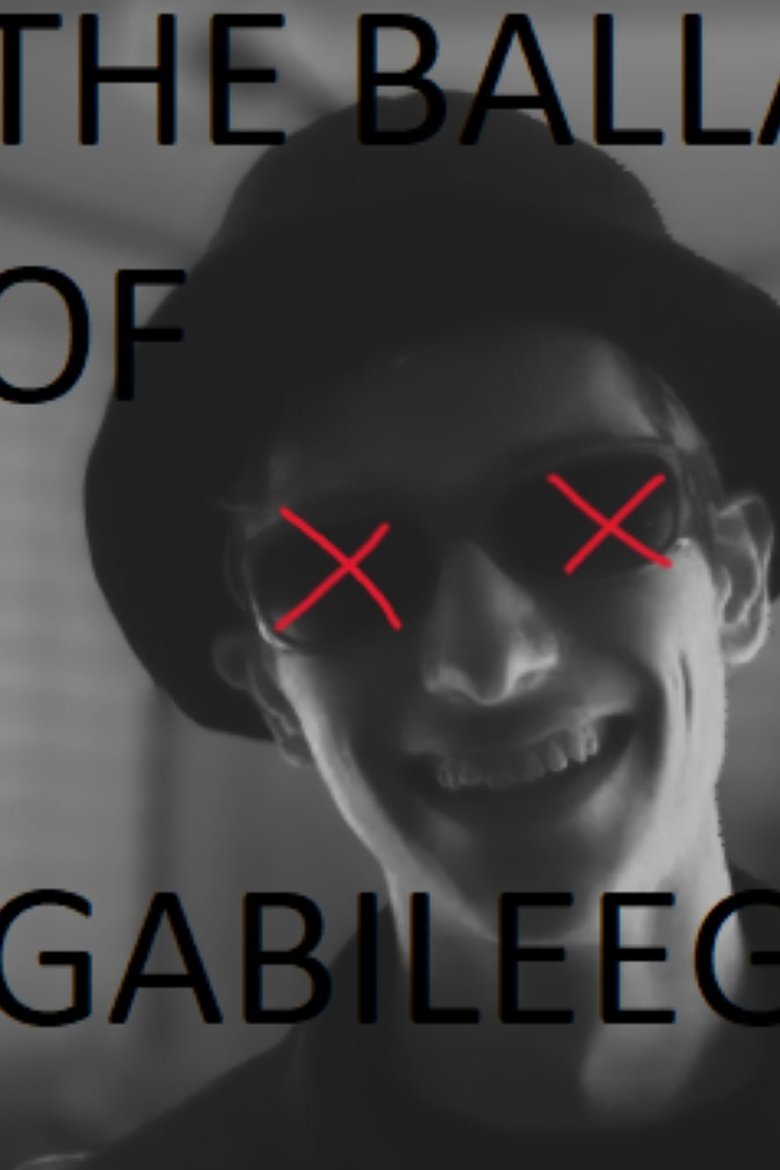 Poster of THE BALLAD OF GABILEEGOOK