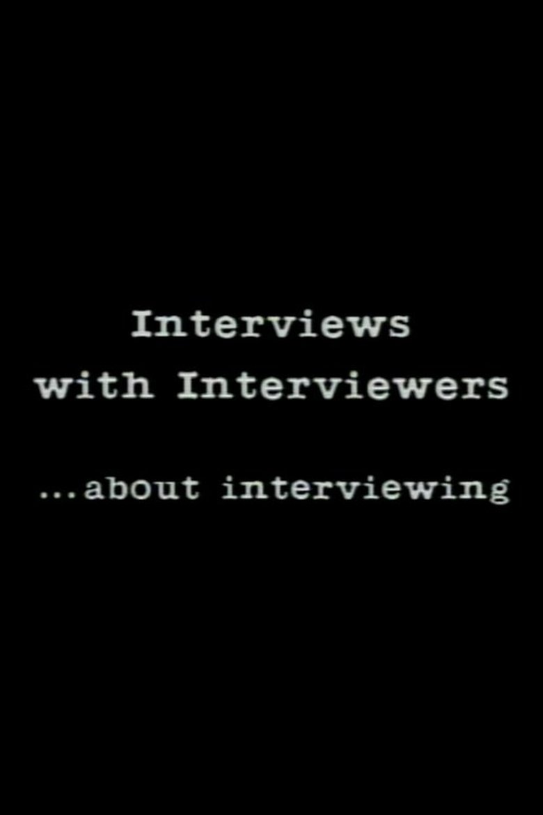 Poster of Interviews With Interviewers… About Interviewing