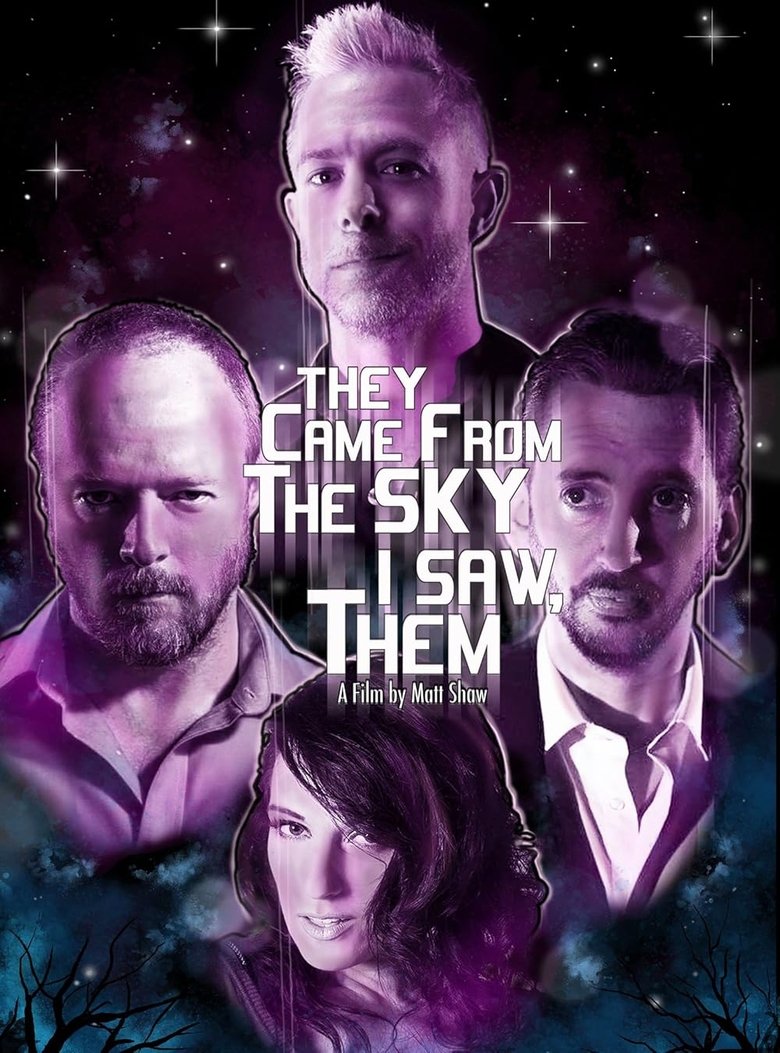 Poster of They Came from the Sky, I Saw Them!