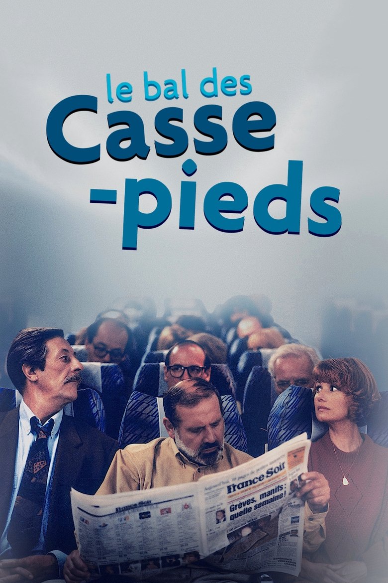 Poster of Le Bal des casse-pieds