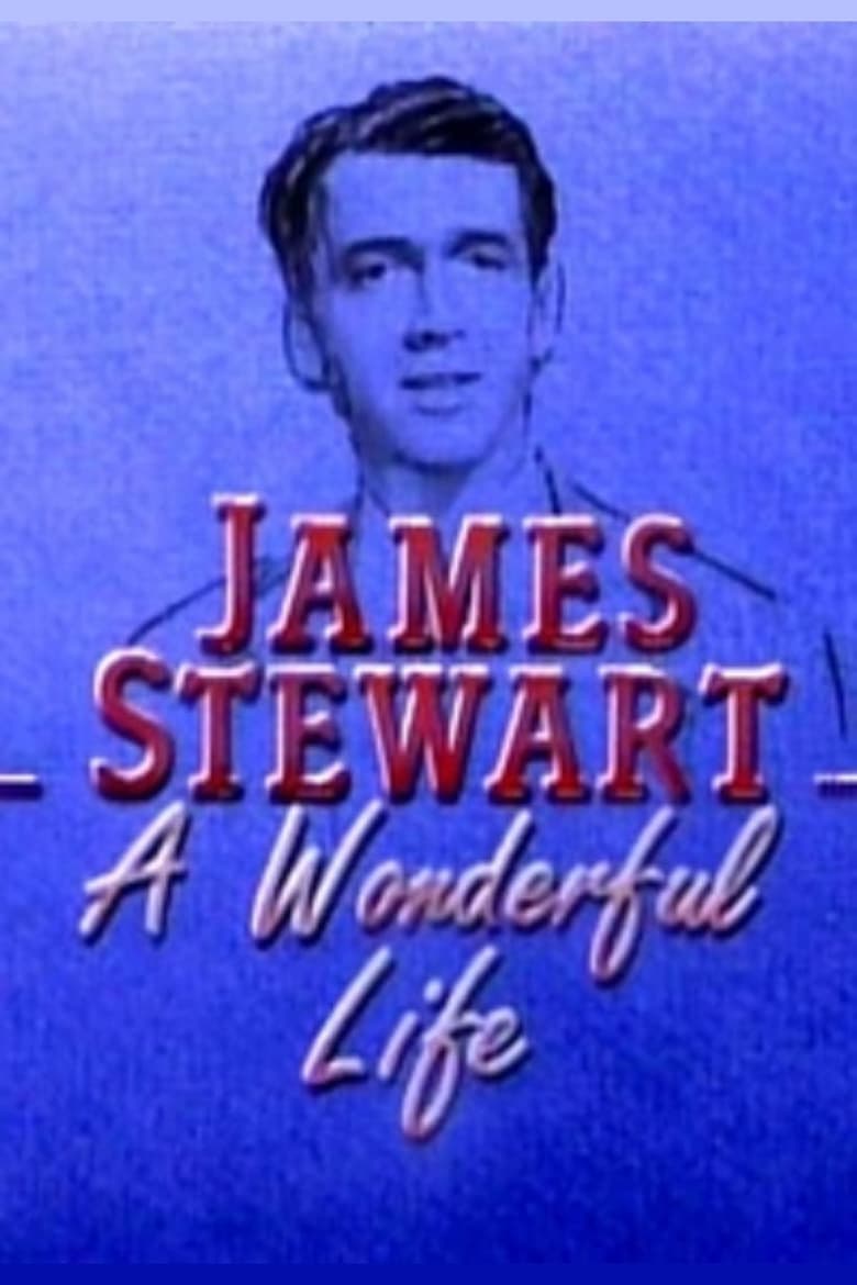 Poster of James Stewart: A Wonderful Life
