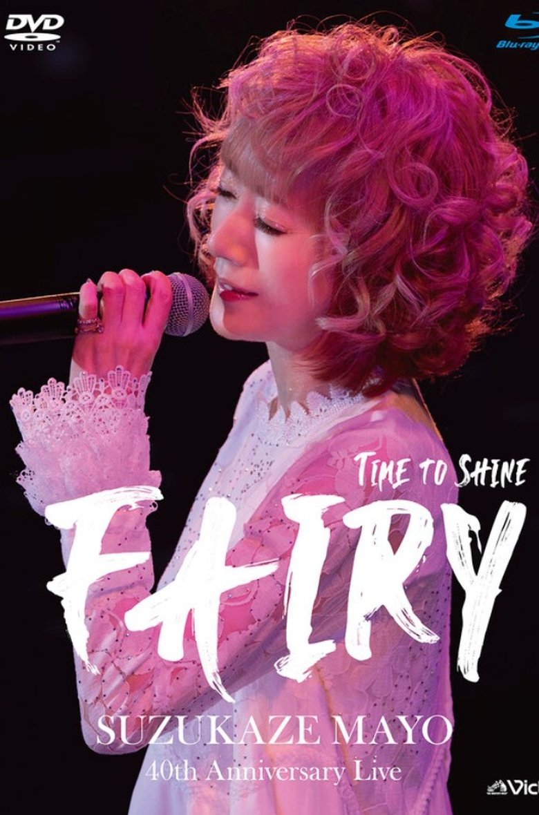 Poster of Suzukaze Mayo 40th Anniversary Live -Time to shine- ''Fairy''