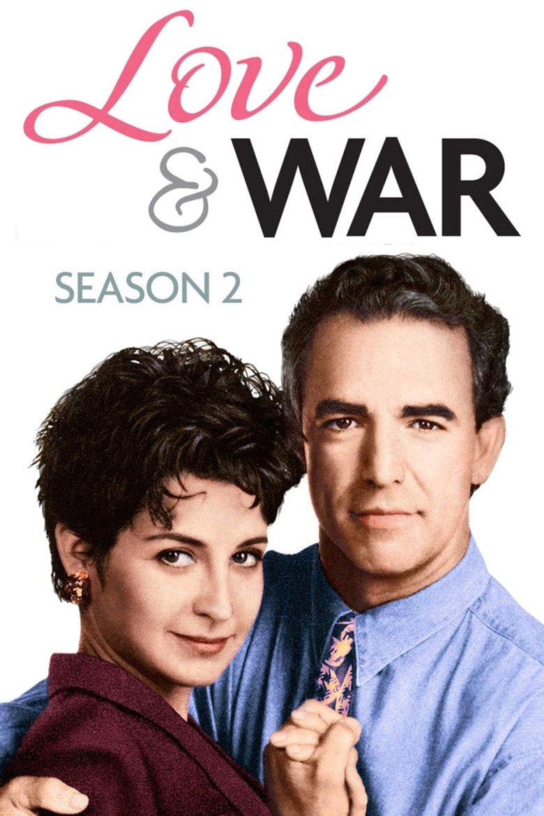 Poster of Cast and Crew in Love & War - Nice Work If You Can Get It (Season 2 - Episode 6) - Nice Work If You Can Get It