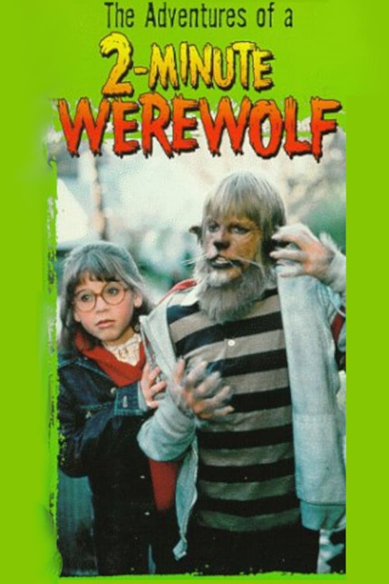 Poster of The Adventures of a Two-Minute Werewolf