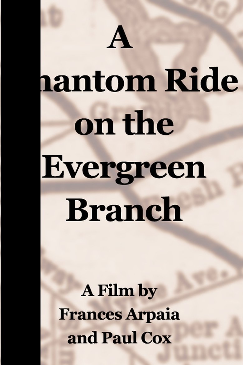 Poster of A Phantom Ride on the Evergreen Branch