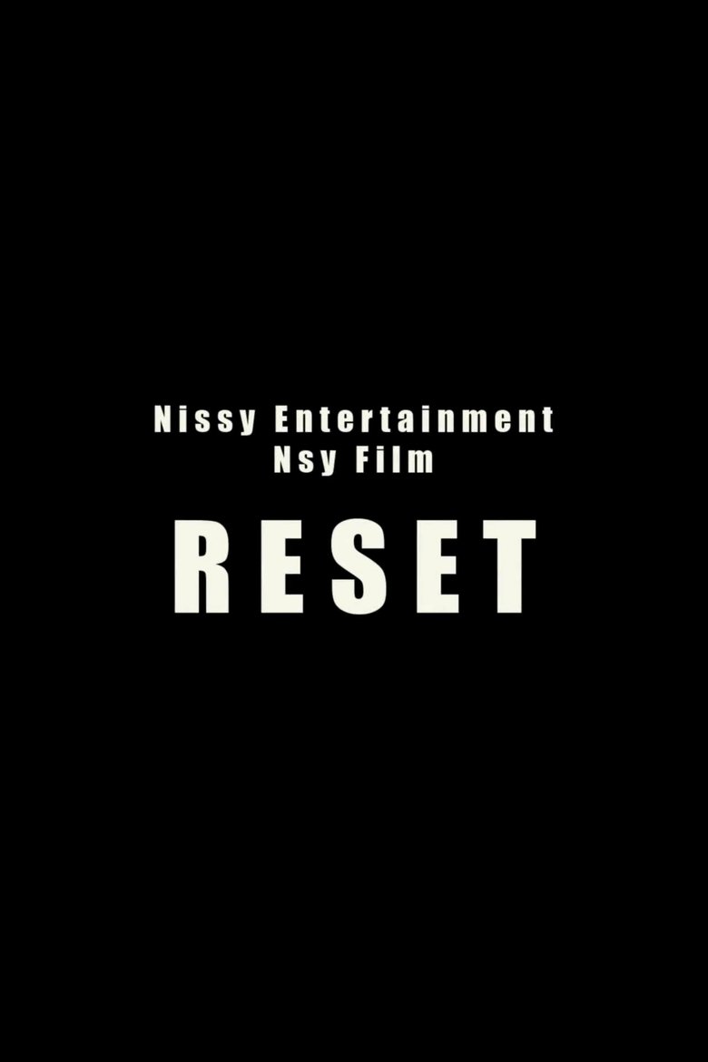 Poster of Nsy film「RESET」