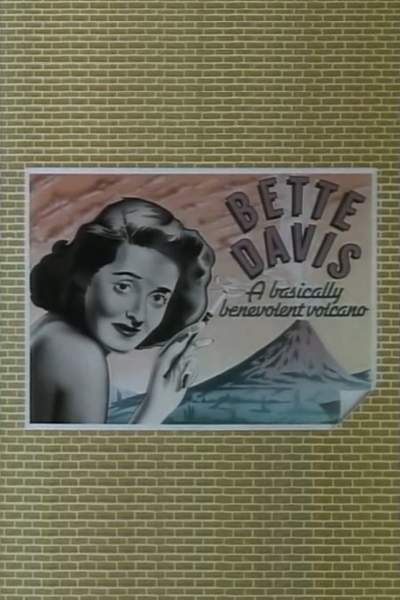 Poster of Bette Davis: The Benevolent Volcano