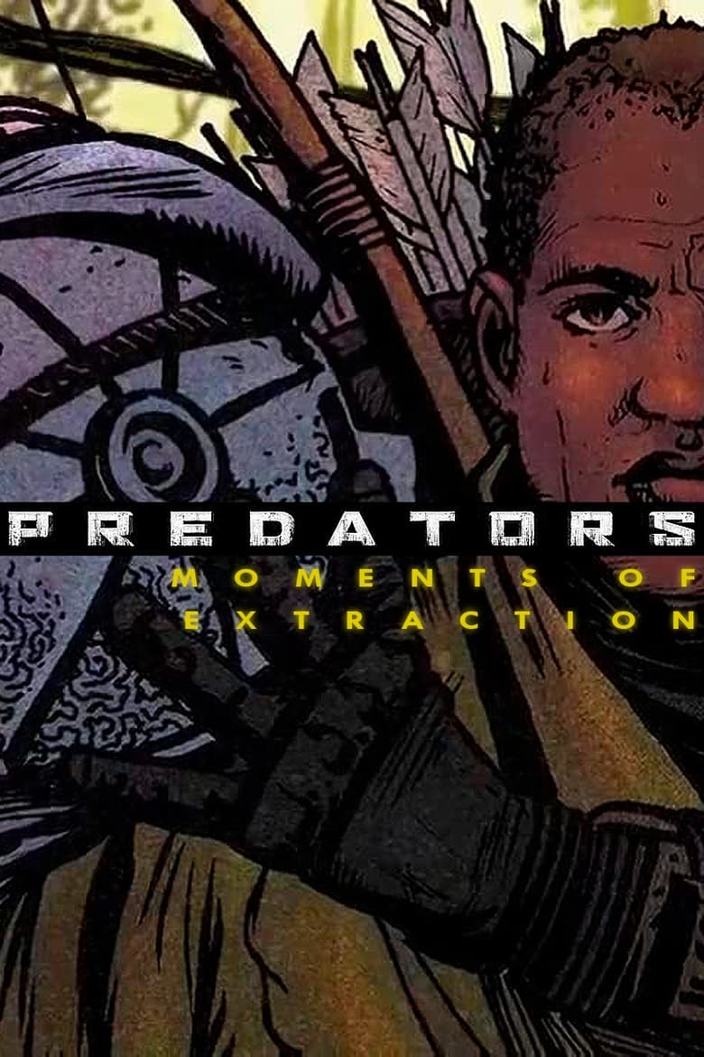 Poster of Predators: Moments of Extraction