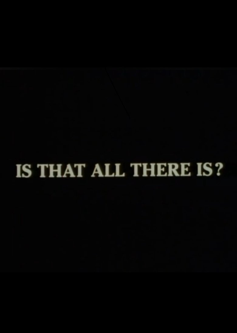 Poster of Is That All There Is?