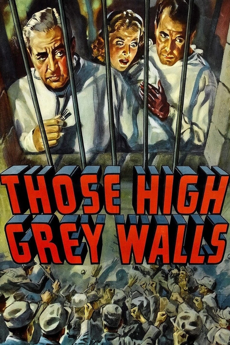 Poster of Those High Grey Walls