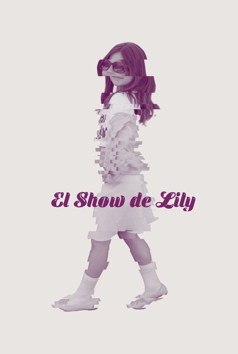 Poster of El Show de Lily