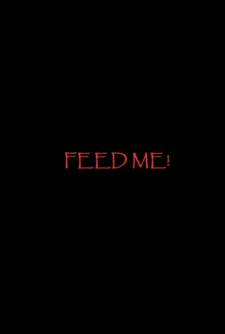 Poster of Feed Me!