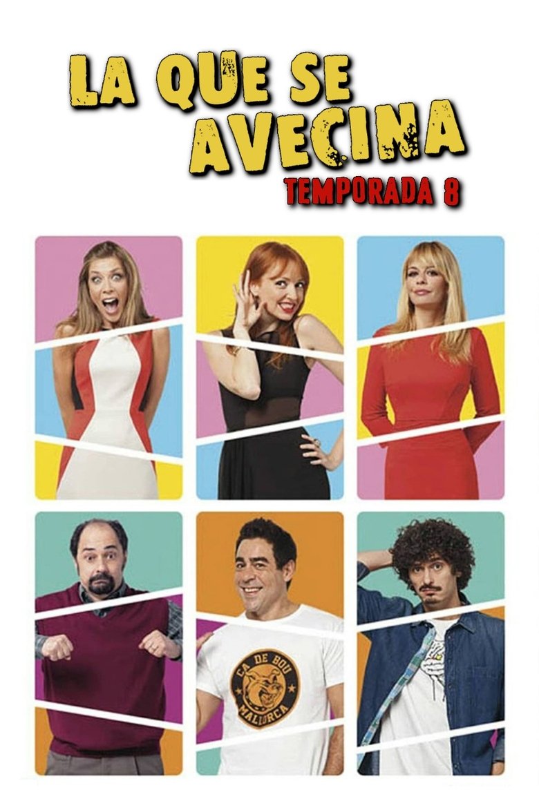 Poster of Episodes in La Que Se Avecina - Season 8 - Season 8