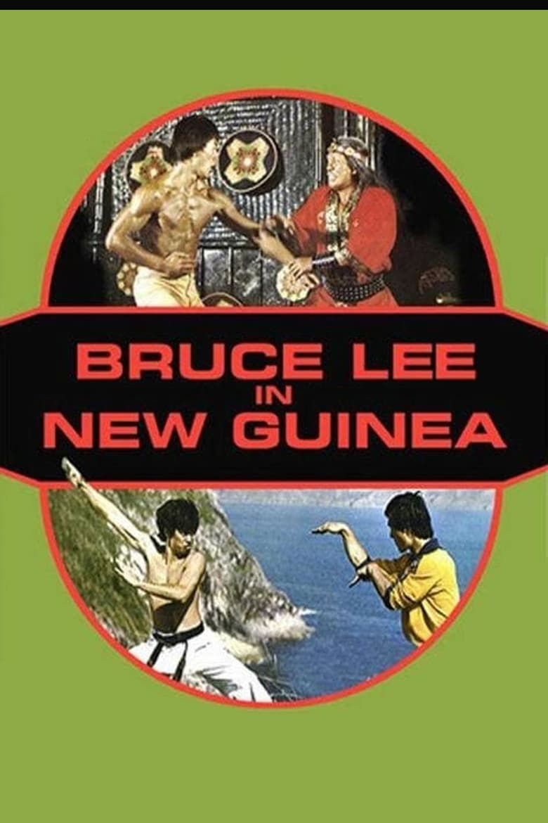 Poster of Bruce Lee in New Guinea