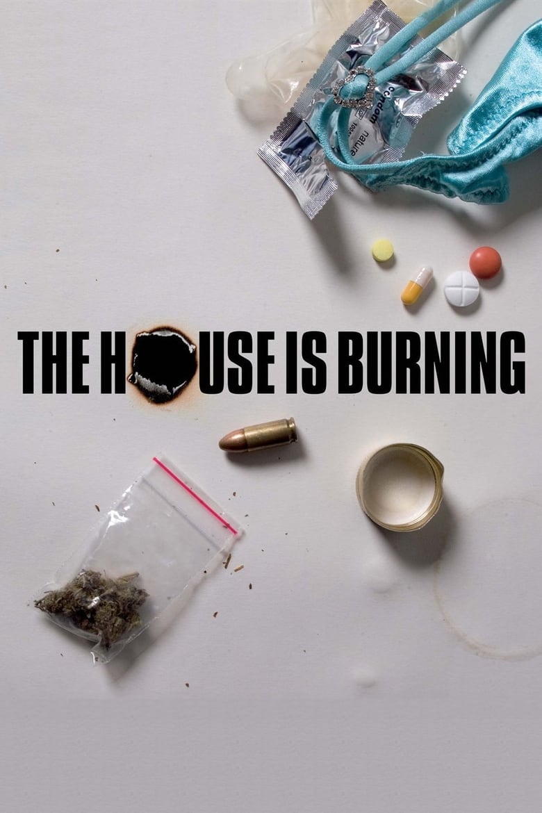 Poster of The House Is Burning