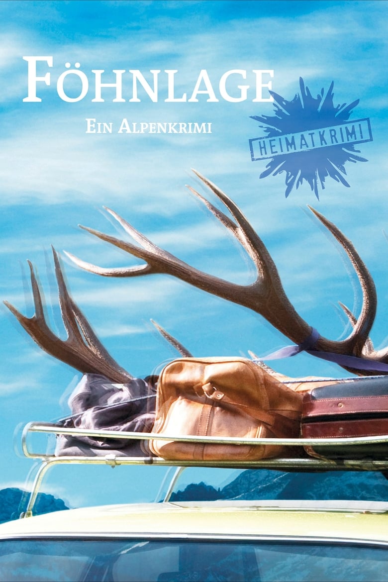 Poster of Föhnlage. Ein Alpenkrimi
