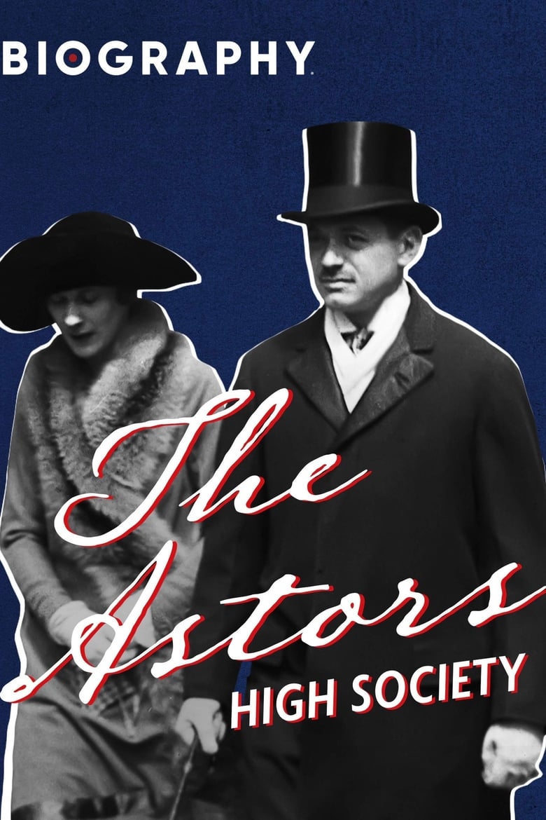 Poster of The Astors: High Society