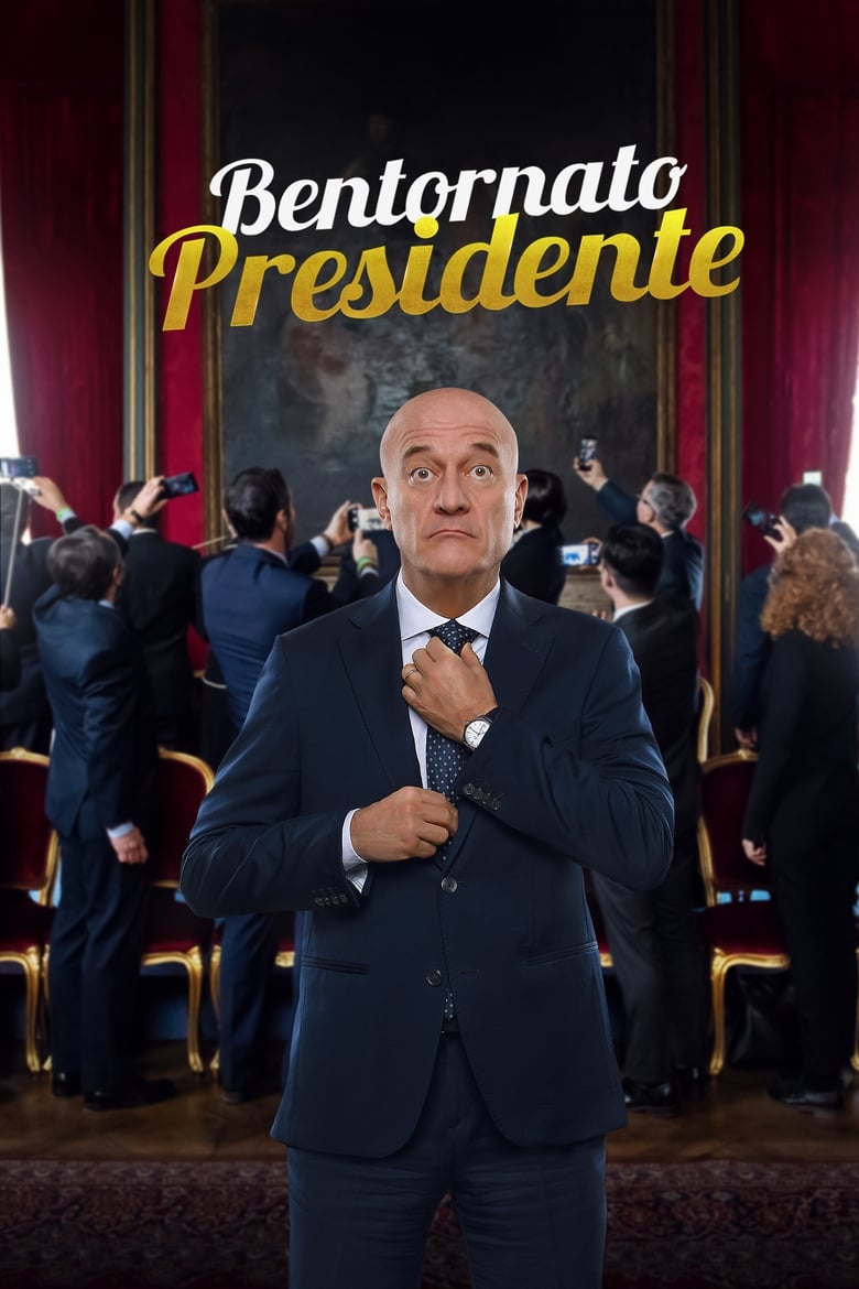 Poster of Welcome Back Mr. President