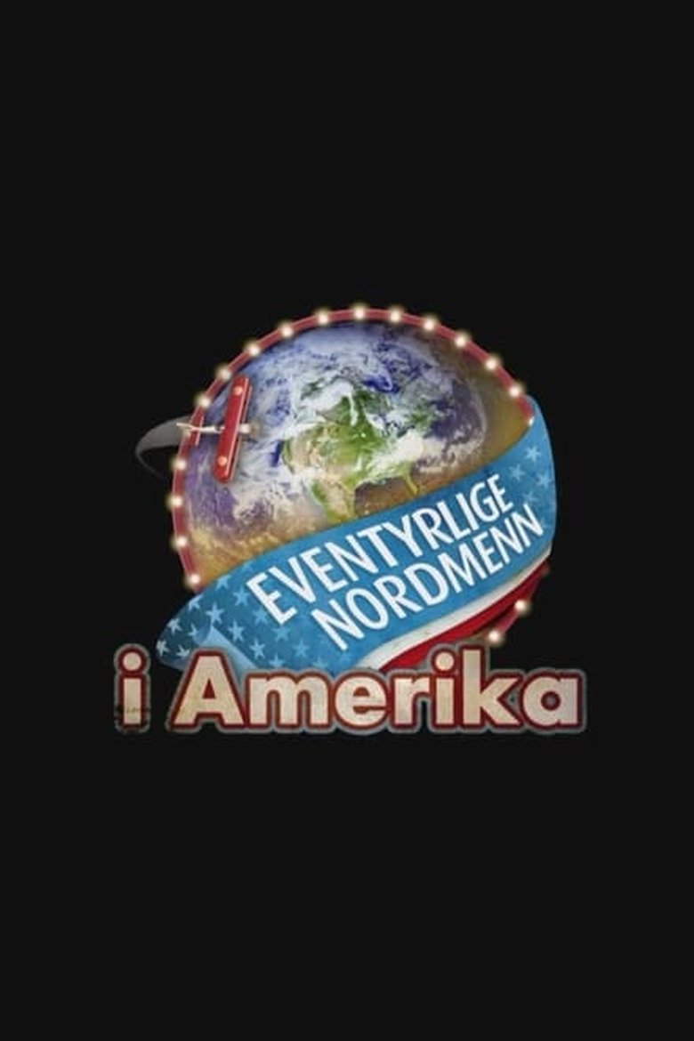 Poster of Episodes in Eventyrlige Nordmenn - Season 3 - Season 3