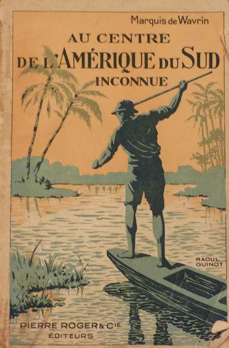 Poster of At the heart of Unknown South America