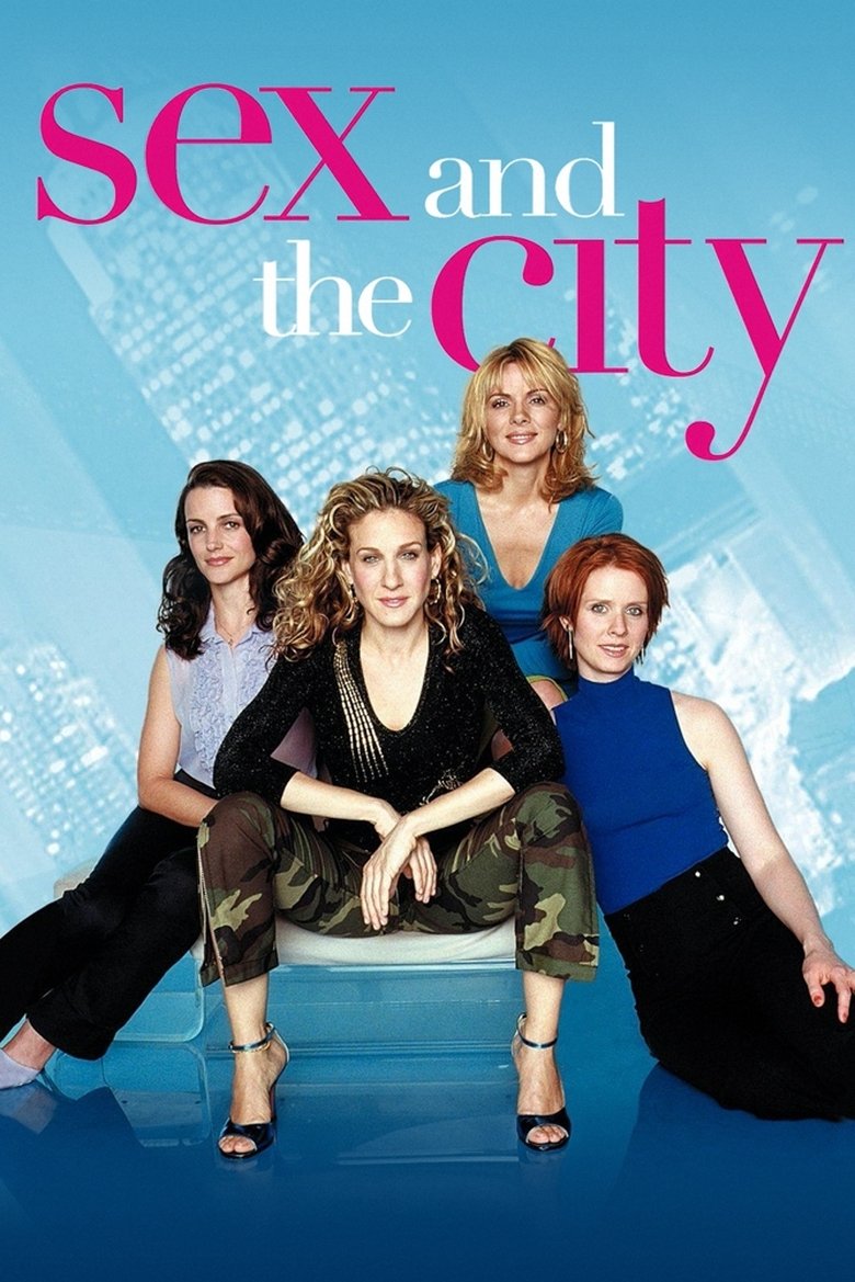 Poster of Cast and Crew in Sex And The City - The Fuck Buddy (Season 2 - Episode 14) - The Fuck Buddy