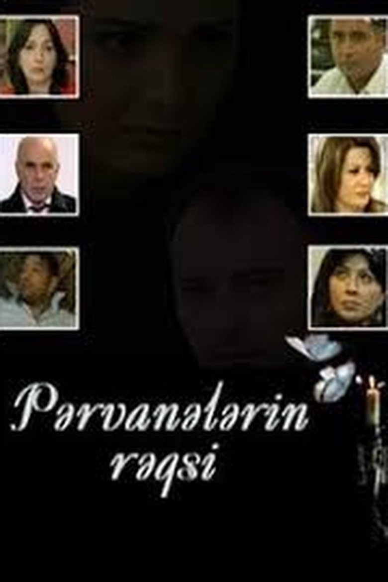 Poster of Pərvanələrin rəqsi