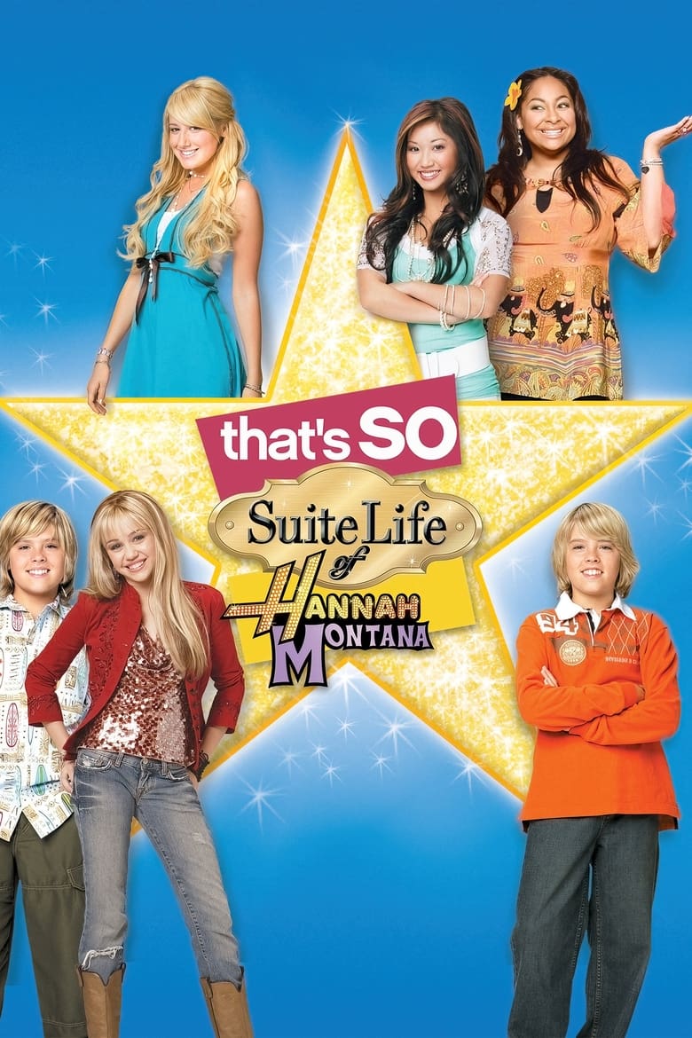 Poster of That's So Suite Life of Hannah Montana