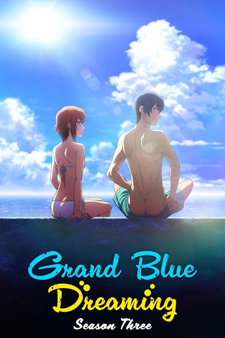 Poster of Episodes in Grand Blue Dreaming - Season 3 - Season 3