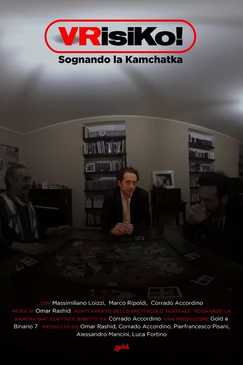 Poster of VRisiko! Sognando la Kamčatka