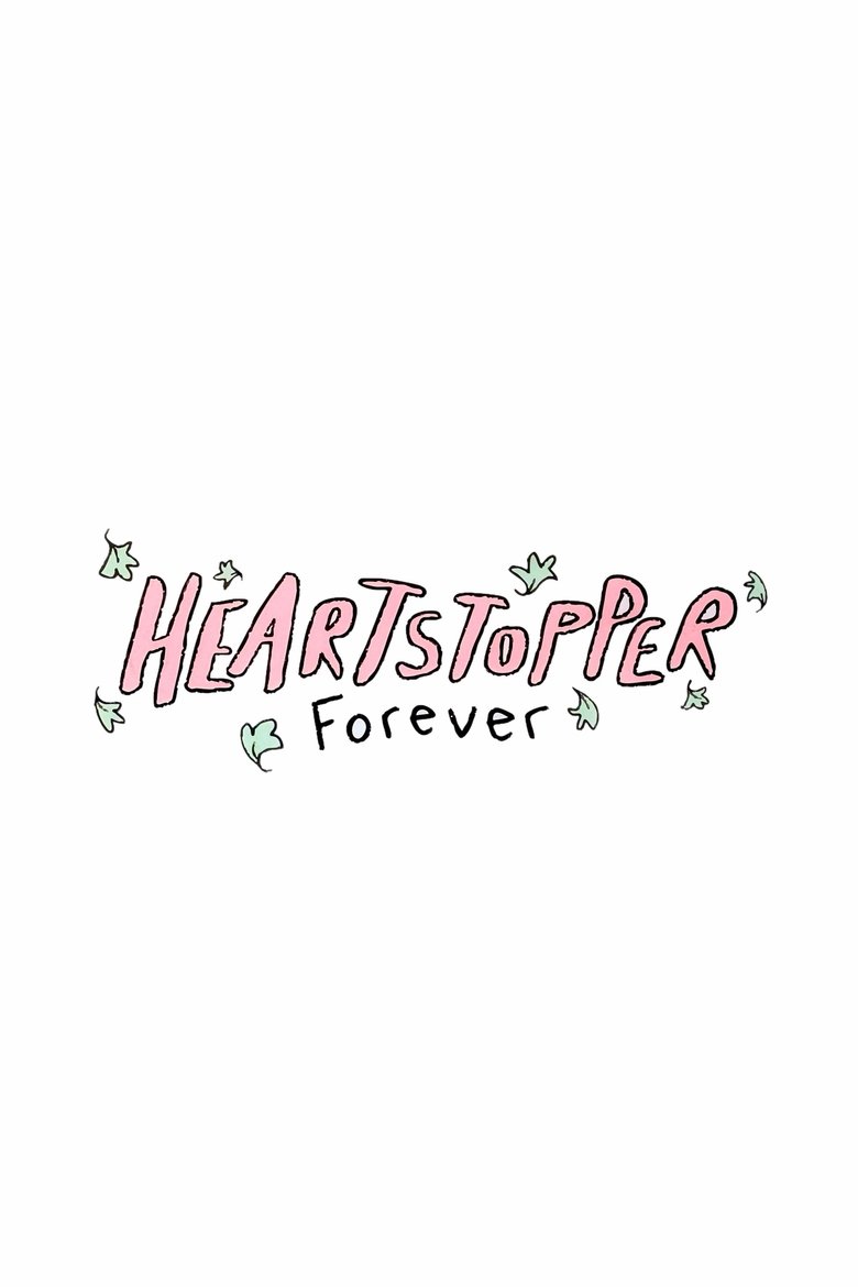 Poster of Heartstopper: Forever