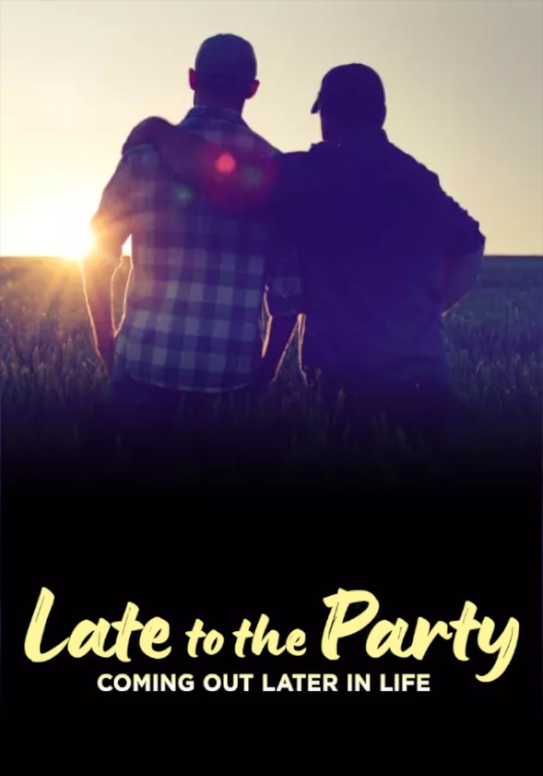 Poster of Late to the Party: Coming Out Later in Life