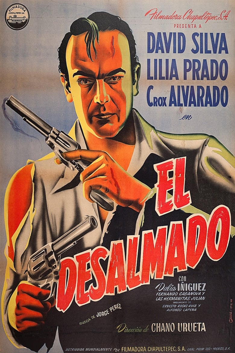 Poster of El desalmado