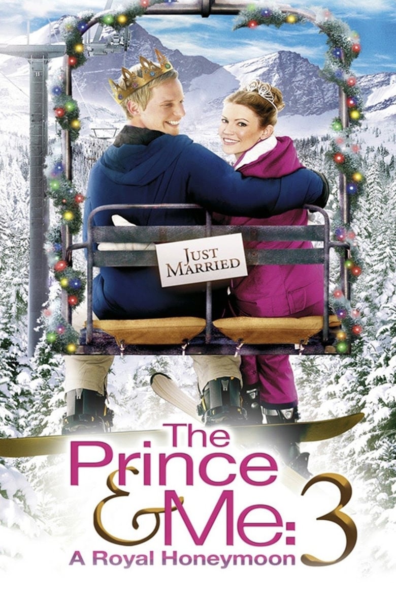 Poster of The Prince & Me: A Royal Honeymoon
