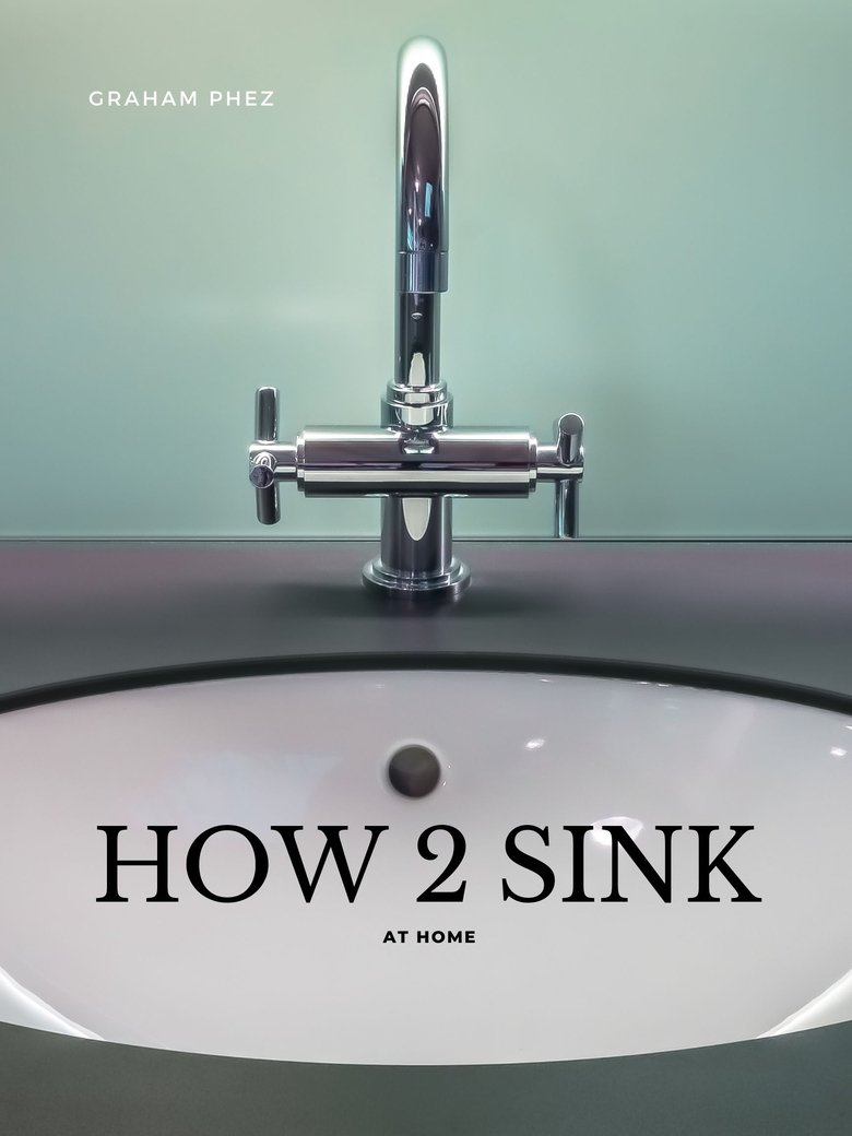 Poster of How 2 Sink: At Home