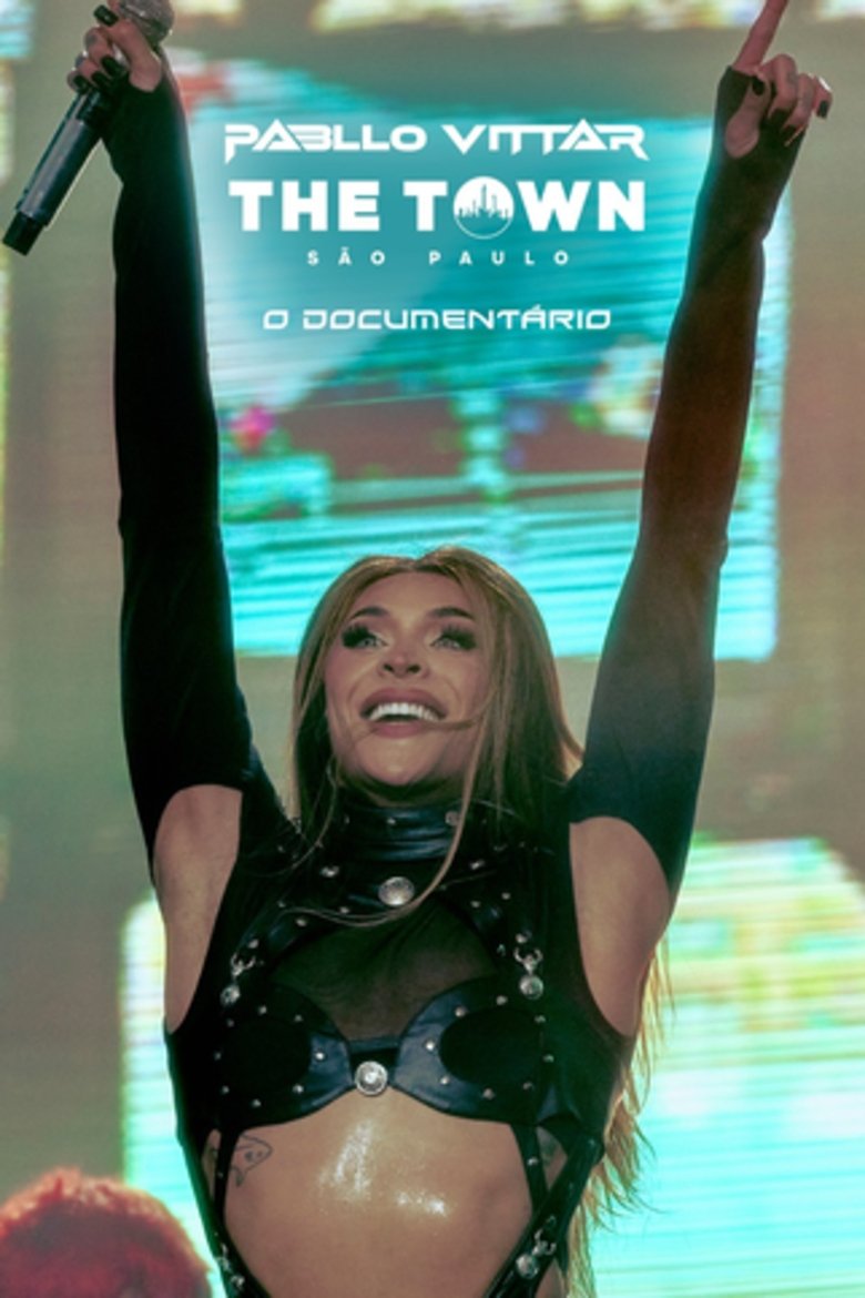 Poster of Pabllo Vittar, The Town - The Documentary