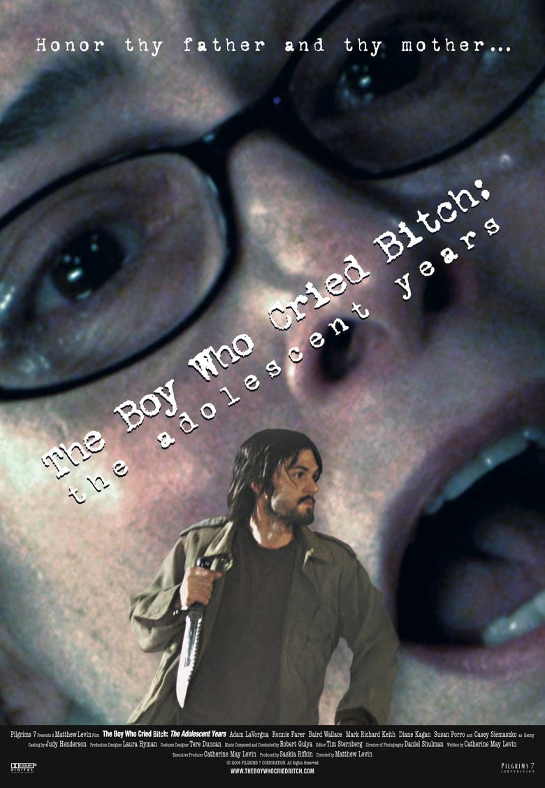 Poster of The Boy Who Cried Bitch: The Adolescent Years