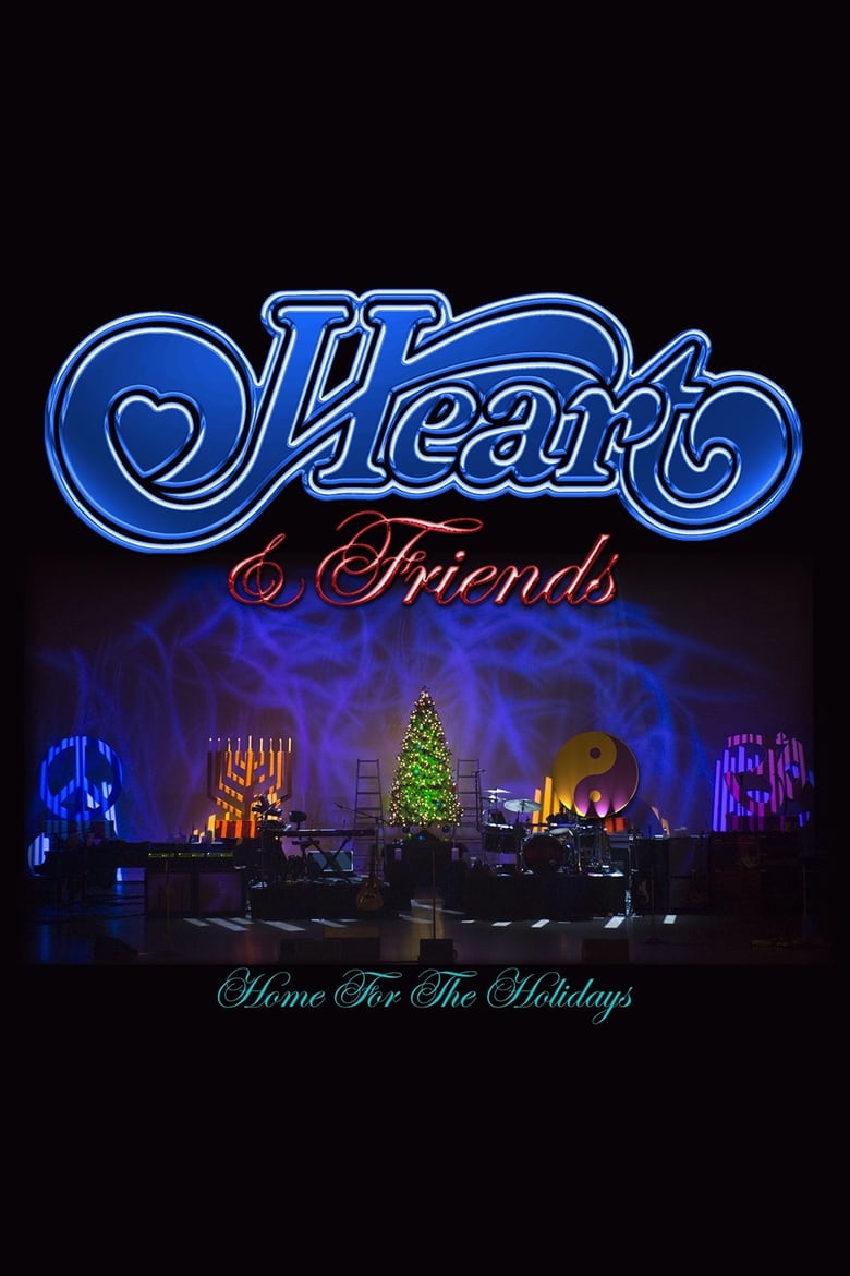 Poster of Heart and Friends: Home For The Holidays