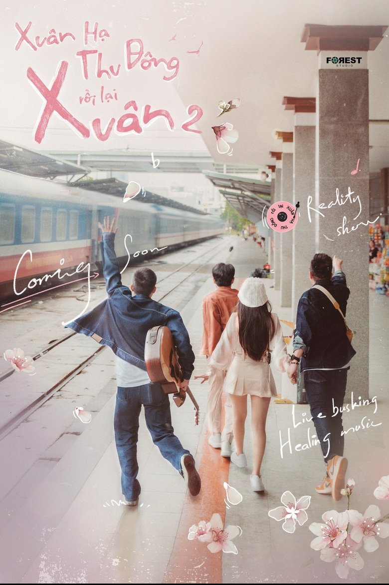 Poster of Episodes in Xuân Hạ Thu Đông Rồi Lại Xuân - Xuân Hạ Thu Đông Rồi Lại Xuân 2: On The Road - Xuân Hạ Thu Đông Rồi Lại Xuân 2: On The Road