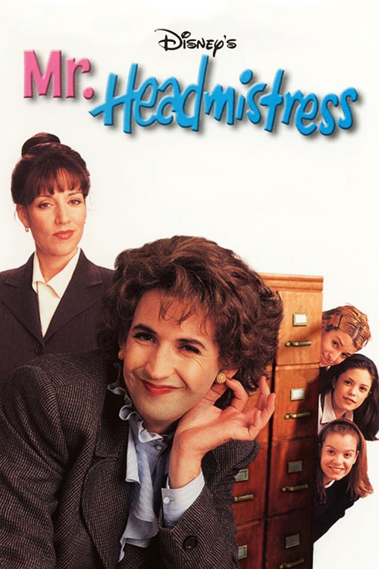 Poster of Mr. Headmistress