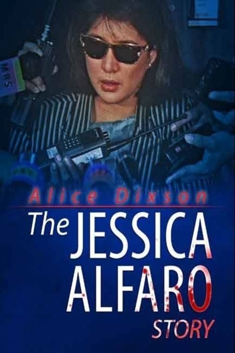 Poster of The Jessica Alfaro Story