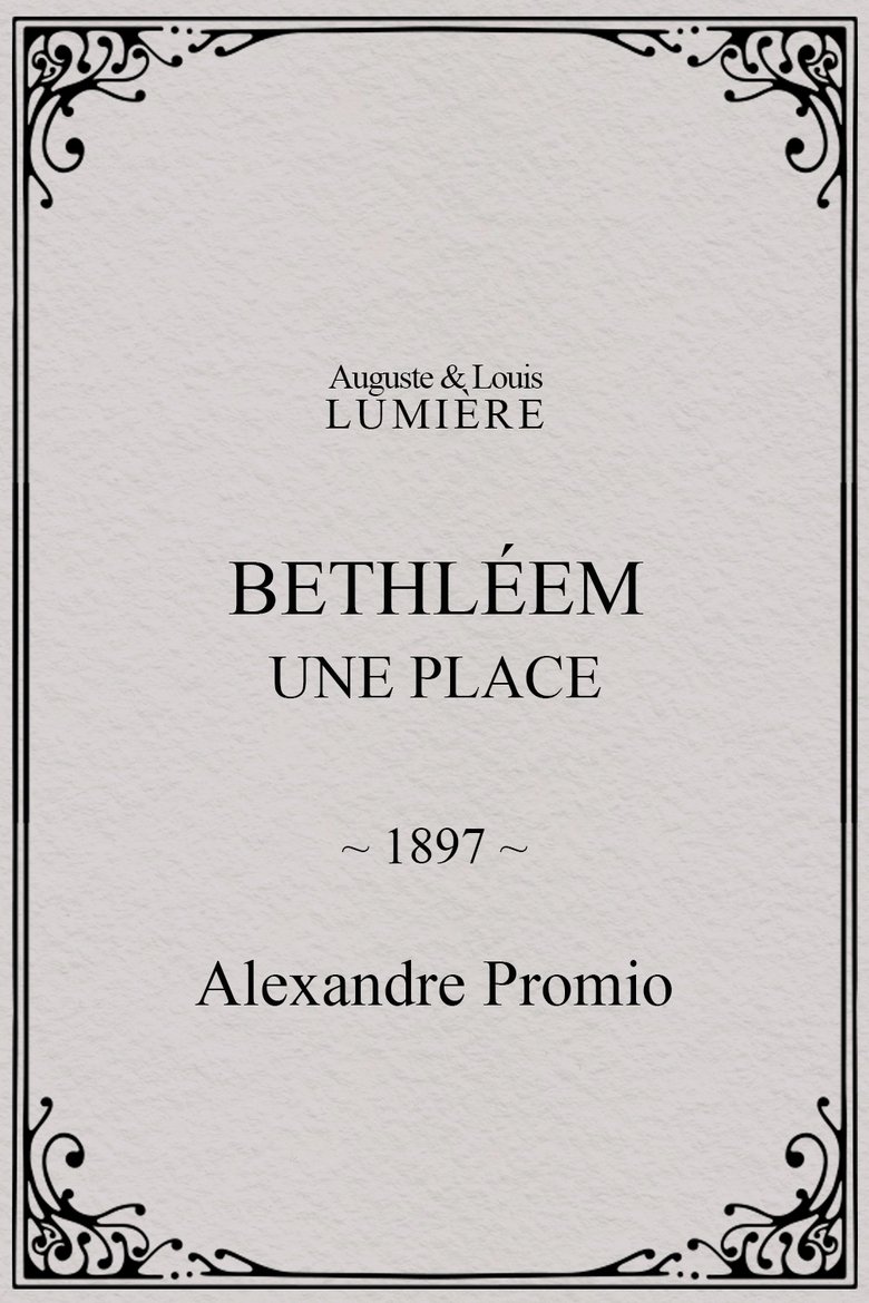 Poster of Bethléem, une place