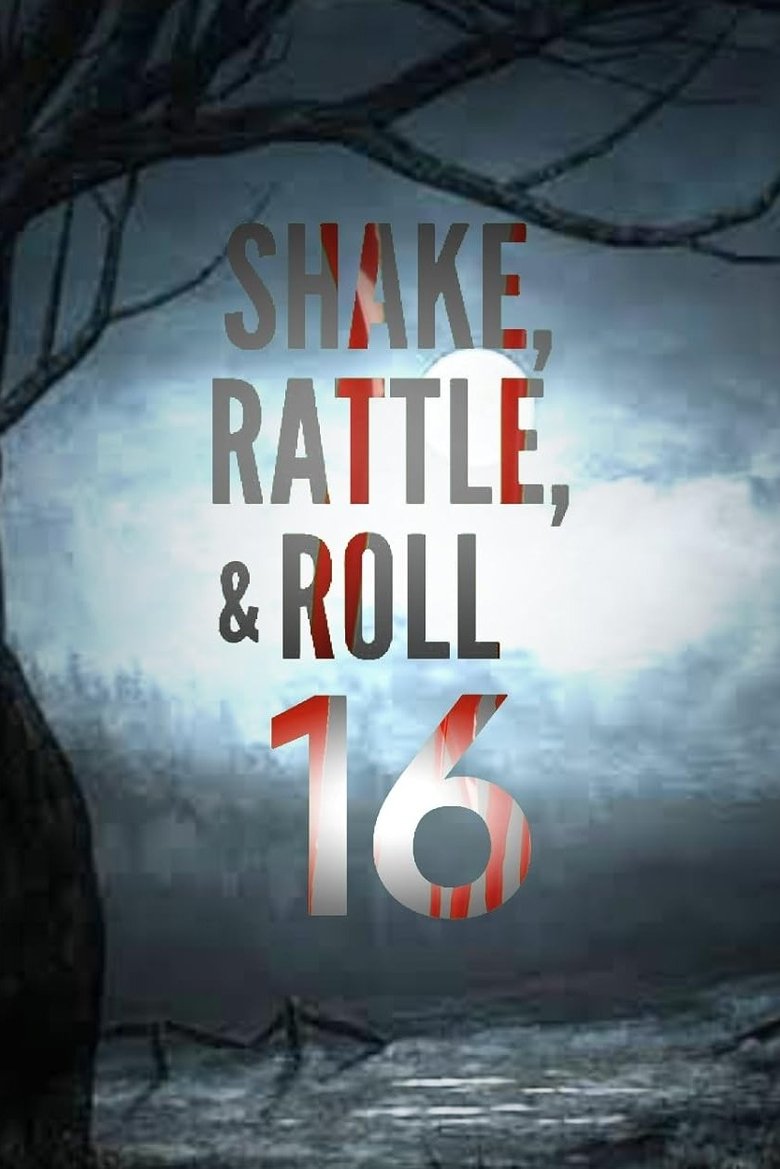 Poster of Shake, Rattle & Roll XVI: The Comeback
