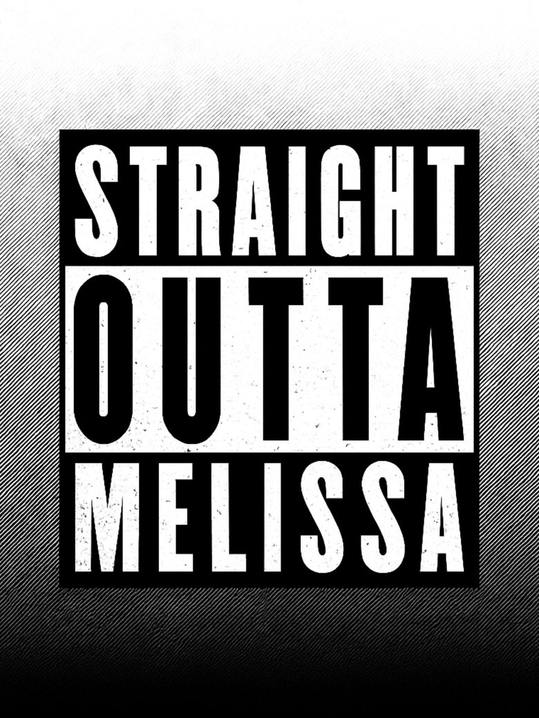 Poster of Straight Outta Melissa