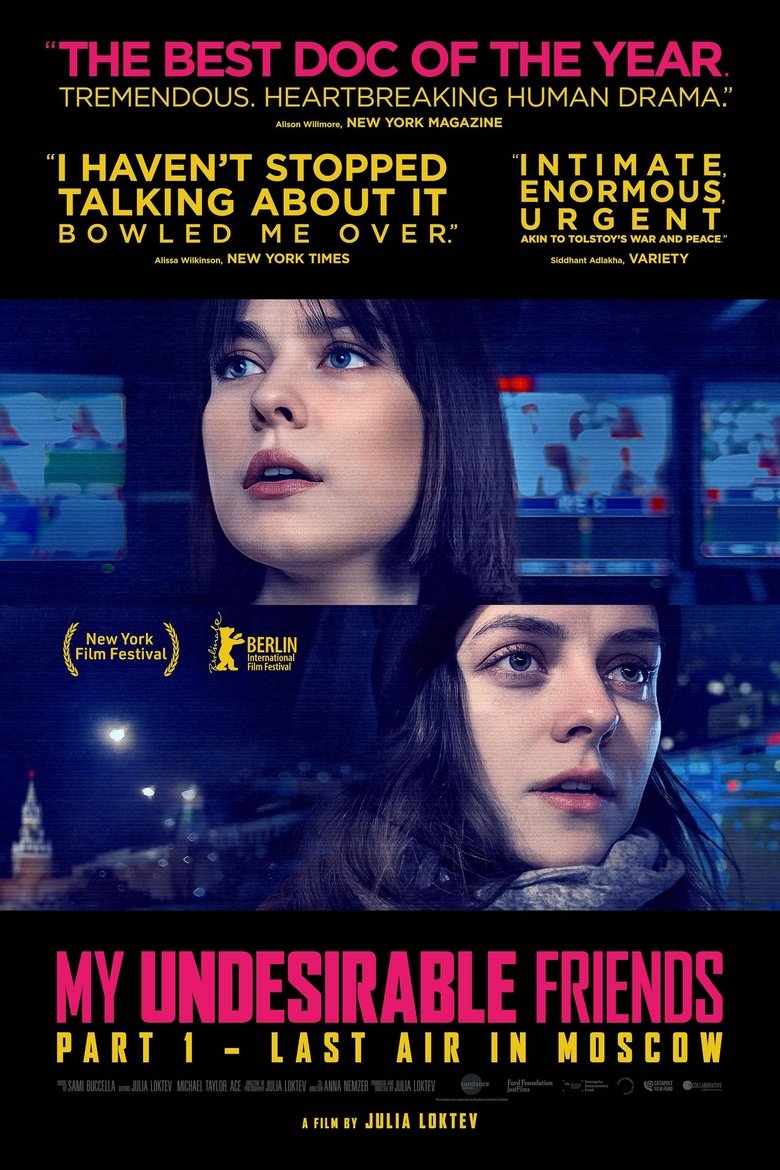 Poster of My Undesirable Friends: Part I – Last Air in Moscow
